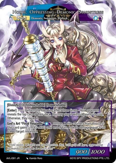 Sylthmir's Mastermind, Noihs // Noihs, Oppressing Demonic Songstress