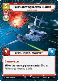 Alphabet Squadron U-Wing - Quiet Devotion (Hyperspace) - Star Wars: Unlimited Ashes of the Empire trading card