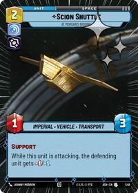 Scion Shuttle - At Morgan's Bidding (Hyperspace Foil)