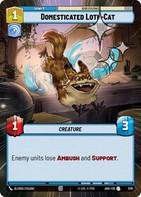 Domesticated Loth-Cat (Hyperspace Foil)