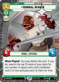 Admiral Ackbar - Assume Attack Coordinates (Hyperspace Foil) - Star Wars: Unlimited Ashes of the Empire trading card