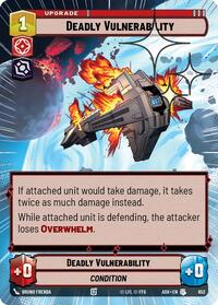 Deadly Vulnerability (Hyperspace Foil)