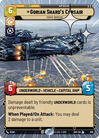 Gorian Shard's Corsair - Pirate Warship (Hyperspace Foil)
