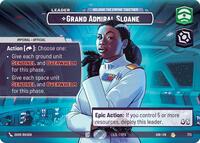Grand Admiral Sloane - Holding the Empire Together (Showcase)