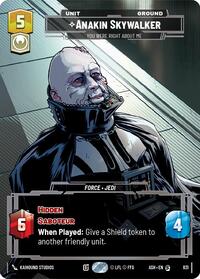 Anakin Skywalker - You Were Right About Me (Prestige) - Star Wars: Unlimited Ashes of the Empire trading card