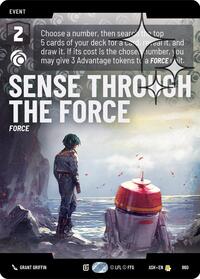 Sense Through the Force (Prestige Foil)