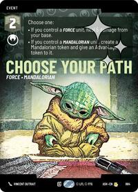 Choose Your Path (Prestige Foil)