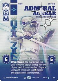 Admiral Ackbar - Assume Attack Coordinates (Prestige Foil) - Star Wars: Unlimited Ashes of the Empire trading card
