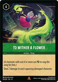 Attack of the Vine! To Wither a Flower #101/204