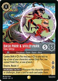 Dash Parr & Violet Parr — Super Siblings
