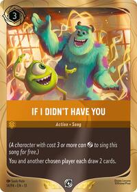 If I Didn't Have You - Disney Lorcana Disney Lorcana Promo Cards trading card
