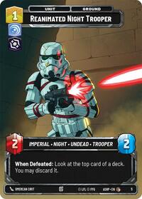 Reanimated Night Trooper - Star Wars: Unlimited Ashes of the Empire - Weekly Play Promos trading card