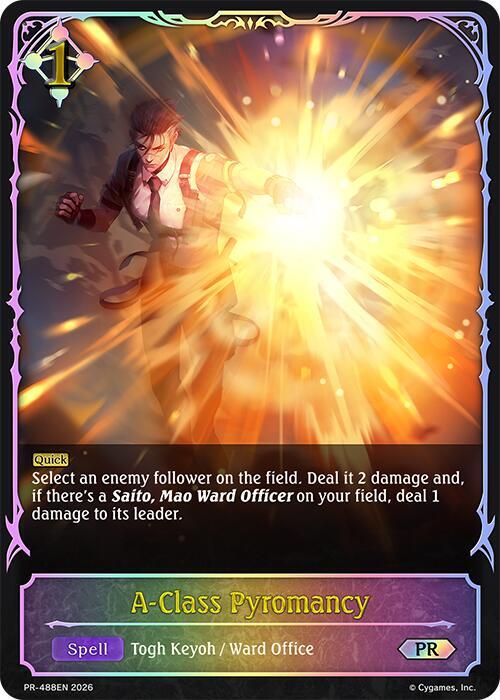A-Class Pyromancy (Shadowverse: Evolve Promo Cards) — Shadowverse: Evolve card