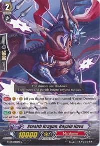 Stealth Dragon, Royale Nova