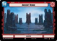Ancient Henge // Mandalorian - Star Wars: Unlimited Ashes of the Empire trading card