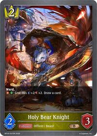 Holy Bear [em][strong]Knight[/em][/strong] - Shadowverse Evolve BP18: Neometropolis trading card