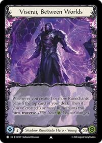 Viserai, Between Worlds // Viserai Usurper