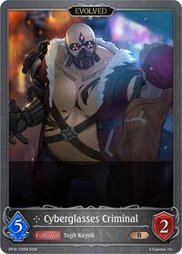 Cyberglasses Criminal (Evolved) - Shadowverse: Evolve BP18: Neometropolis trading card