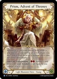Prism, Advent of Thrones