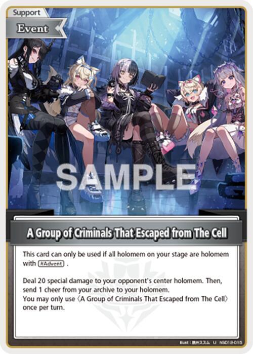 A Group of Criminals That Escaped from The Cell (U)