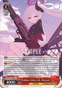 Problem Solver 68, Mutsuki