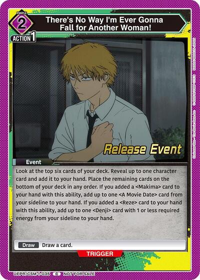 There's No Way I'm Ever Gonna Fall for Another Woman! UE22BT: CHAINSAW MAN Release Event Common Union Arena card — value and price