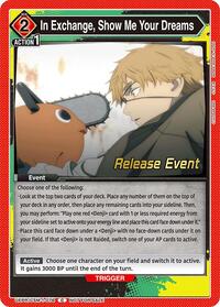 In Exchange, Show Me Your Dreams - Union Arena UE22BT: CHAINSAW MAN Release Event trading card
