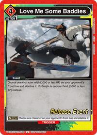Love Me Some Baddies - Union Arena UE22BT: CHAINSAW MAN Release Event trading card