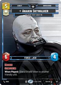 Anakin Skywalker - You Were Right About Me (Prize Wall) - Star Wars: Unlimited Galactic Championship 2026 trading card