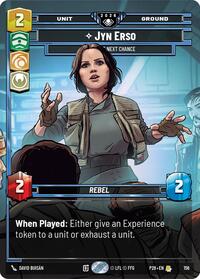 Jyn Erso - Take the Next Chance (Prize Wall) (Foil) - Star Wars: Unlimited Galactic Championship 2026 trading card