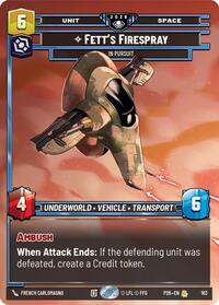 Fett's Firespray - In Pursuit (Prize Wall) (Foil) - Star Wars: Unlimited Galactic Championship 2026 trading card