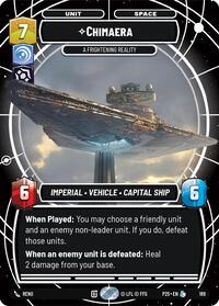 Chimaera - A Frightening Reality - Star Wars: Unlimited Galactic Championship 2026 trading card
