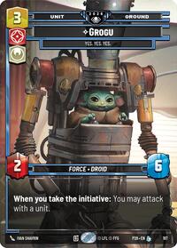Grogu - Yes. Yes. Yes. - Star Wars: Unlimited Galactic Championship 2026 trading card