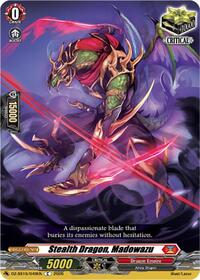 Stealth Dragon, Madowazu