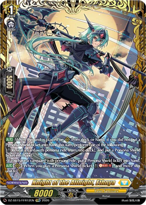 ネハーレン　15th Knight of the Allnight, Ethnya (FFR) - DZ-SS15: The Legendary