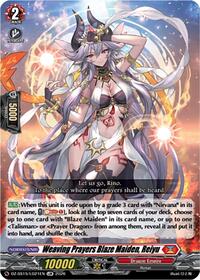 Weaving Prayers Blaze Maiden, Reiyu