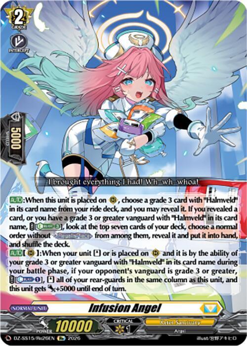 Infusion Angel - DZ-SS15: The Legendary Vanguards - Cardfight