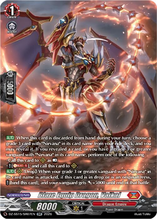 Blaze Equip Dragon, Vaikal (SR)