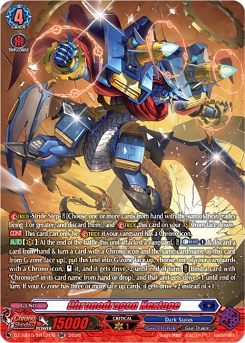 Chronodragon Nextage (SR) - DZ-SS15: The Legendary Vanguards