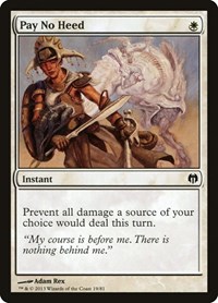 Pay No Heed - Duel Decks: Heroes vs. Monsters - Magic: The Gathering card