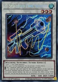 Hi-Speedroid Cork Shooter (Secret Rare)