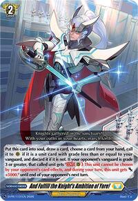 And Fulfill the Knight's Ambition of Yore!