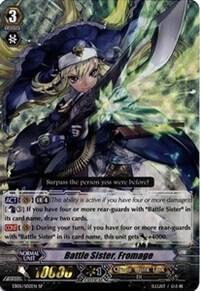 Battle Sister, Fromage