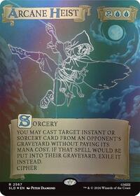 Arcane Heist (Out Of Sight Foil)