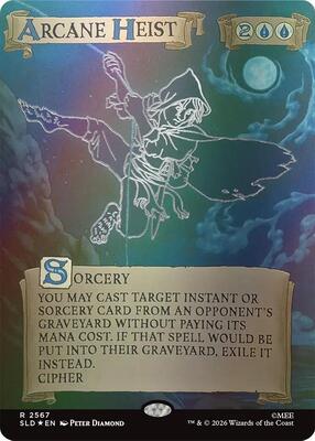 Arcane Heist (Out Of Sight Foil) #2567 – Secret Lair Drop Series (Rare)