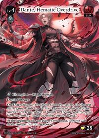 Dante, Hematic Overdrive (UR)