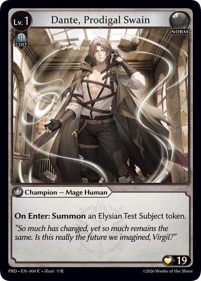 Dante, Prodigal Swain .asphodel/paradise Common Grand Archive card — value and price