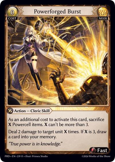 Powerforged Burst card