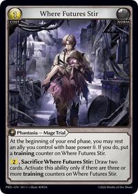 Where Futures Stir (Interference Curio Foil)
