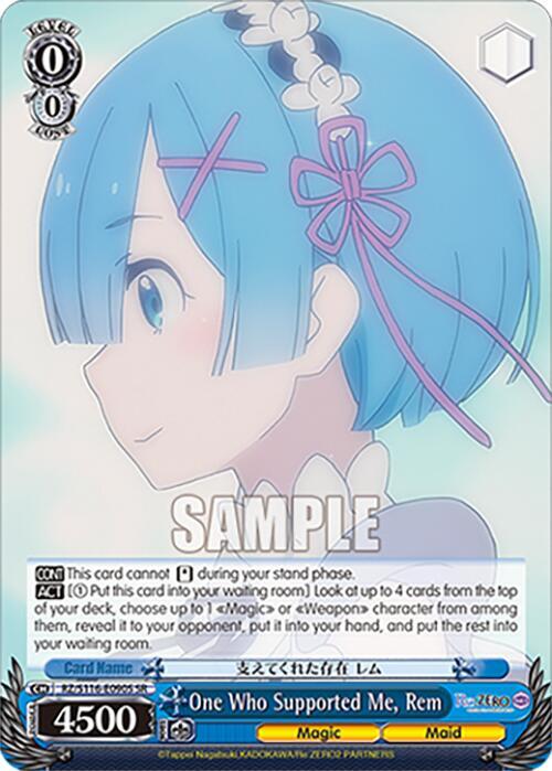 One Who Supported Me, Rem (SR)